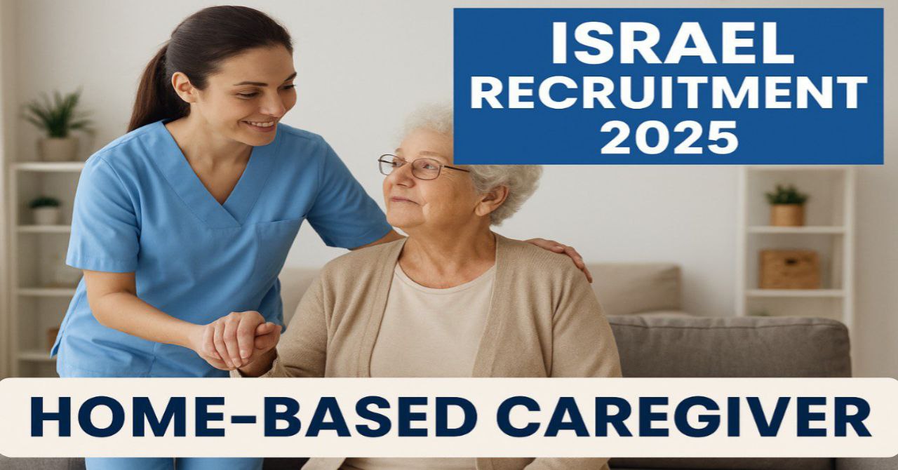 Home-Based Caregiver Jobs in Israel 2025